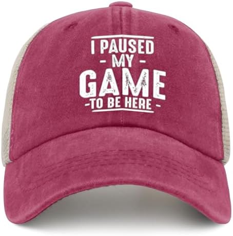 I Paused My Game to Be Here Funny Gaming Mens Novelty Trucker Hat