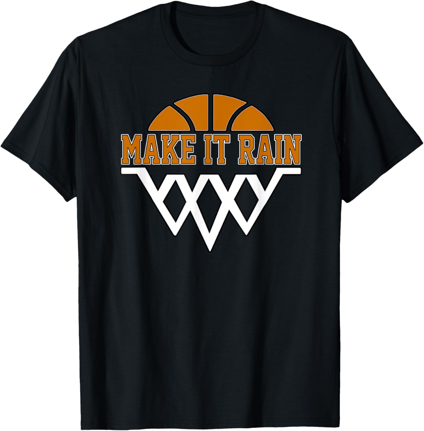 Girls Basketball Funny Make It Rain T-Shirt